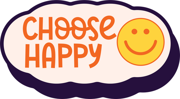 Choose Happy